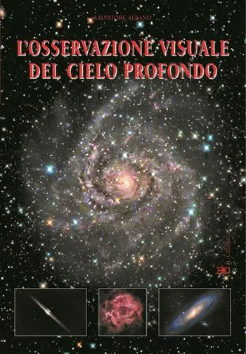 Must-Have L‘osservazione visuale del cielo profondo. Ediz. illustrata