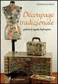 Decoupage tradizionale. Galleria di oggetti d‘ispirazione Prezzo Di Fabbrica