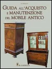 Guida all‘acquisto e manutenzione del mobile antico Promo Stagionale