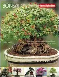 Bonsai. Ediz. illustrata Esclusivo