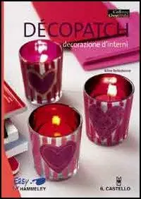 Bestseller Décopatch. Decorazioni d‘interni