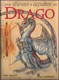 Come allevare e accudire un drago Prezzo Di Fabbrica