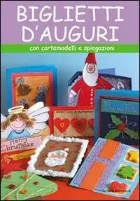 Biglietti d‘auguri. Ediz. illustrata Prezzo Conveniente