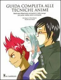 Saldi Guida completa alle tecniche anime. Ediz. illustrata