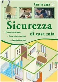 Sicurezza di casa mia Occasione Imperdibile