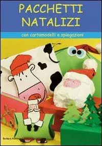 Più Venduto Pacchetti natalizi. Ediz. illustrata