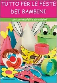 Prezzo Ridotto Tutto per le feste dei bambini