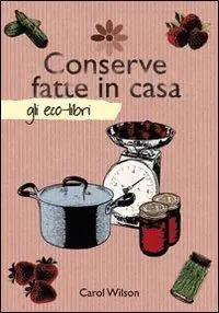 Conserve fatte in casa Offerta Del Giorno