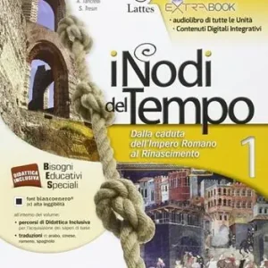 I nodi del tempo e carte storiche 1-Le antiche civiltà-Cittadinanza e costituzione-Quaderno delle competenze... Per le Scuola media. Con DVD. Vol. 1 Dalla caduta dell‘impero romano al Rinascimento Nuova Collezione