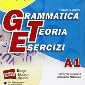 Grammatica teoria esercizi. Vol. A1-A2-B-C-D. Per le Scuole superiori ROM. Con DVD Esclusivo