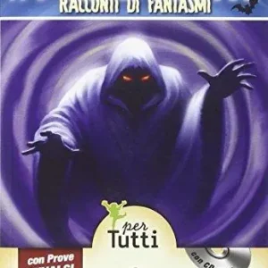 A mezzanotte racconti di fantasmi. Con prove INVALSI. Per la Scuola media. Con CD Audio Offerta Lampo