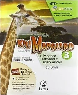 Acquista Ora Kilimangiaro. Per la Scuola media. Con e-book. Con espansione online. Vol. 3 Il mondo paesaggi e popolazione; gli stati-Atlante-Mi preparo per interrogazione