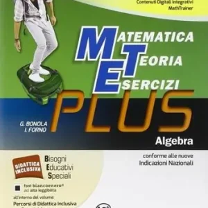 Matematica teoria esercizi. Plus. Per la Scuola media. Con DVD. Con e-book. Con espansione online. Vol. 3 Algebra-Mi preparo per interrogazione-Quaderno competenze Prezzo Ridotto