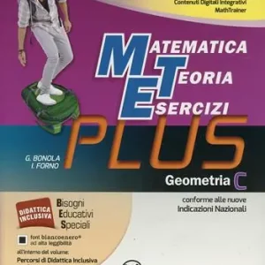 Matematica teoria esercizi. Plus. Per la Scuola media. Con DVD. Con e-book. Con espansione online. Vol. 3 Geometria Novità