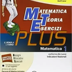 Novità Matematica, teoria esercizi. Plus. Con tavola numerica. Con mi preparo per l‘interrogazione. Con quaderno delle competenze. Con DV. Con e-book. Con espansione online. Vol. 1