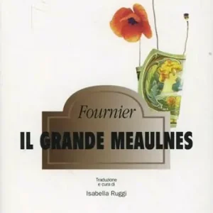 Il grande Meaulnes Economico