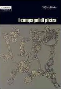 I compagni di pietra Acquista Ora