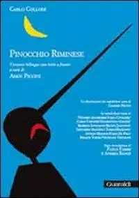 Scelto Dai Clienti Pinocchio riminese. Con testo romagnolo a fronte