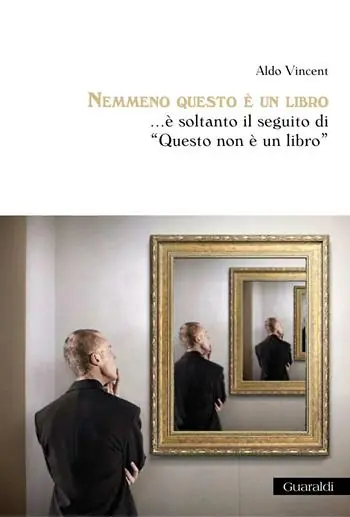 Nemmeno questo è un libro... è soltanto il seguito di «questo non è in libro» Solo Oggi