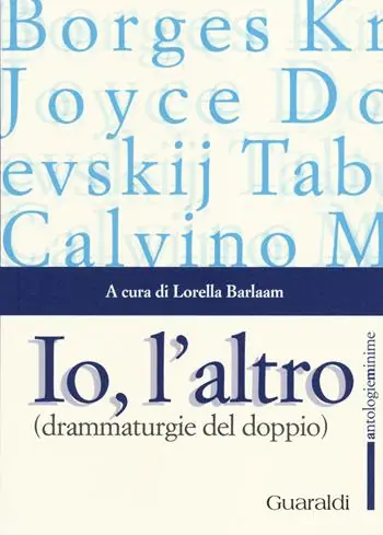 Offerta Speciale Io, l‘altro (drammaturgie del doppio)