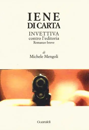 Offerta Limitata Iene di carta. Invettiva contro l‘editoria