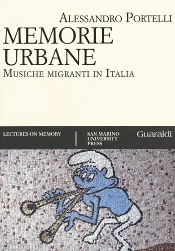 Memorie urbane. Musiche migranti in Italia Economico