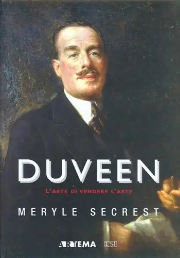 Ultimissimo Modello Duveen. L‘arte di vendere arte