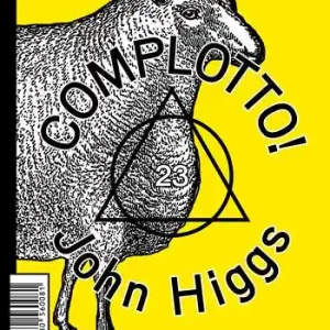Complotto! Caos, magia e musica house Pagamento Sicuro