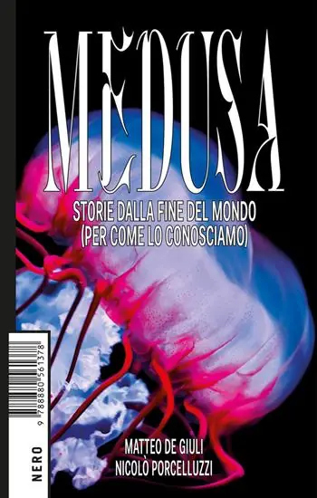 Medusa. Storie dalla fine del mondo (per come lo conosciamo) Più Venduto