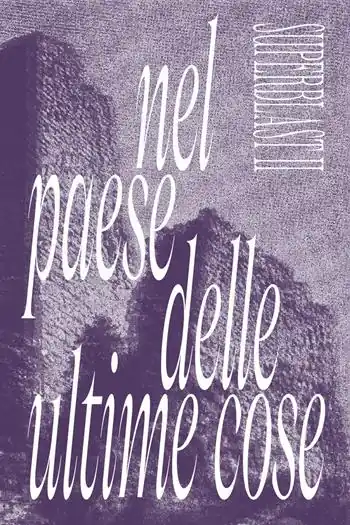 Nuova Collezione Superblast. Vol. 2 Nel paese delle ultime cose