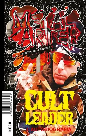 Nuovo Arrivo Cult Leader. L‘autobiografia