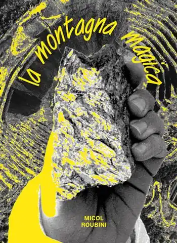 La montagna magica. Ediz. italiana e inglese Di Tendenza