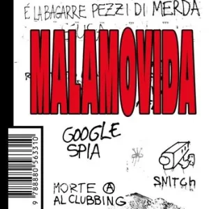 Ordina Subito Malamovida. Manuale di entusiasmo immotivato e rivolta