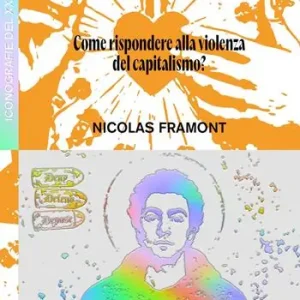 San Luigi. Come rispondere alla violenza del capitalismo? Must-Have