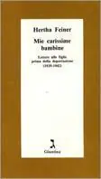 Promo Stagionale Mie carissime bambine. Lettere alle figlie prima della deportazione (1939-1942)