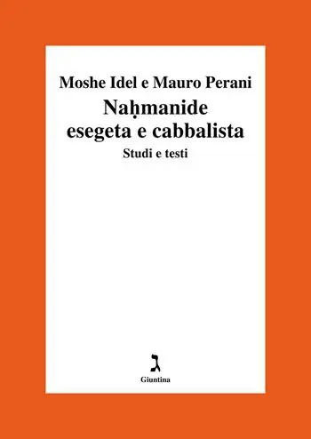 Professionale Nahmanide esegeta e cabbalista. Studi e testi