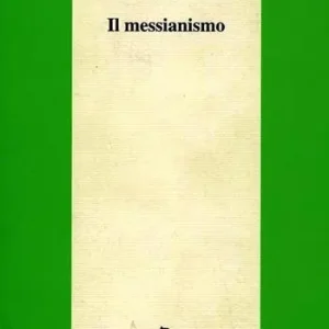 Offerta Il messianismo