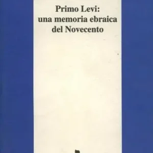 Promo Stagionale Primo Levi una memoria ebraica del Novecento