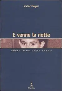 Promozione Esclusiva E venne la notte. Ebrei in un paese arabo