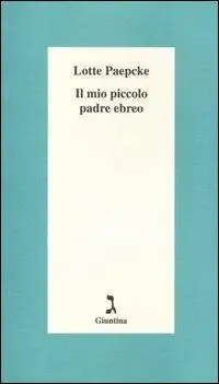 Sconto Il mio piccolo padre ebreo