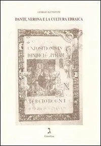 Quantità Limitata Dante, Verona e la cultura ebraica