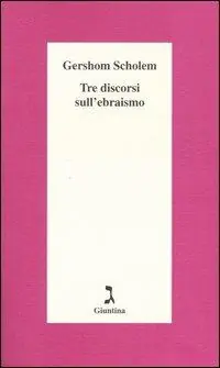 Tre discorsi sull‘ebraismo Spedito Oggi