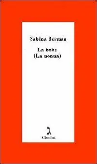 La bobe. (La nonna) Spedito Oggi