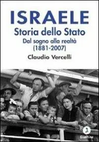 Israele. Storia dello Stato. Dal sogno alla realtà (1881-2007) Economico