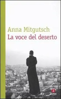 Offerta Speciale La voce del deserto