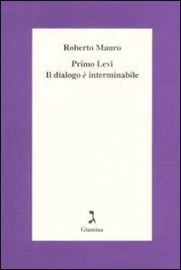 Compra Adesso Primo Levi. Il dialogo è interminabile