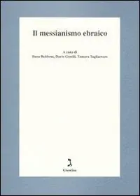 Il messianismo ebraico Ultima Occasione