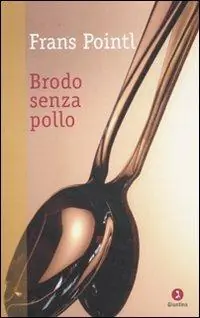 Brodo senza pollo Novità