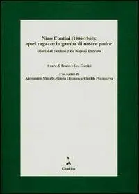 Affare Nino Contini (1906-1944). Quel ragazzo in gamba
