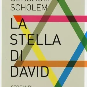 La stella di David. Storia di un simbolo Ultima Occasione